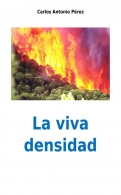 La viva densidad